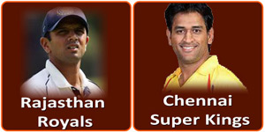 Chennai Super Kings vs Rajasthan Royals