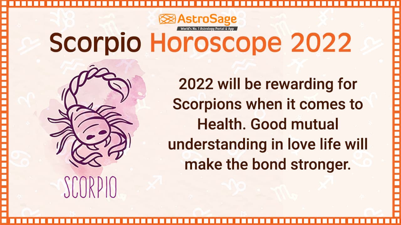 Scorpio Horoscope ‌2022