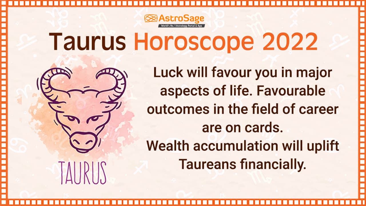 Taurus Horoscope ‌2022
