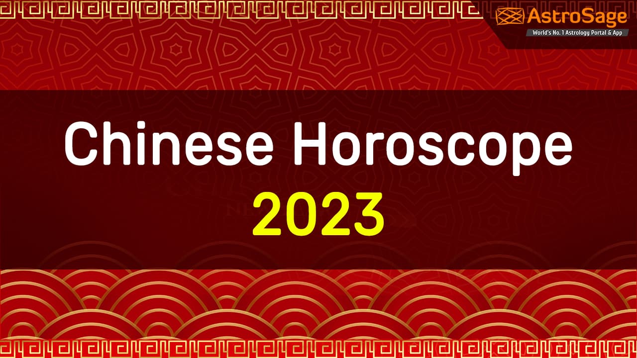 Chinese Horoscope 2023