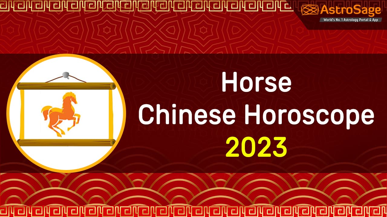 Horse Chinese Horoscope 2023