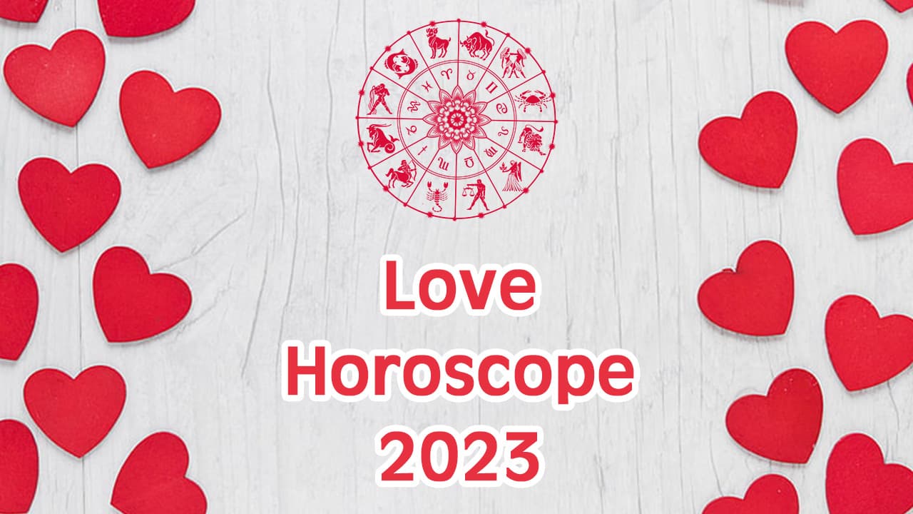 Love Horoscope 2023