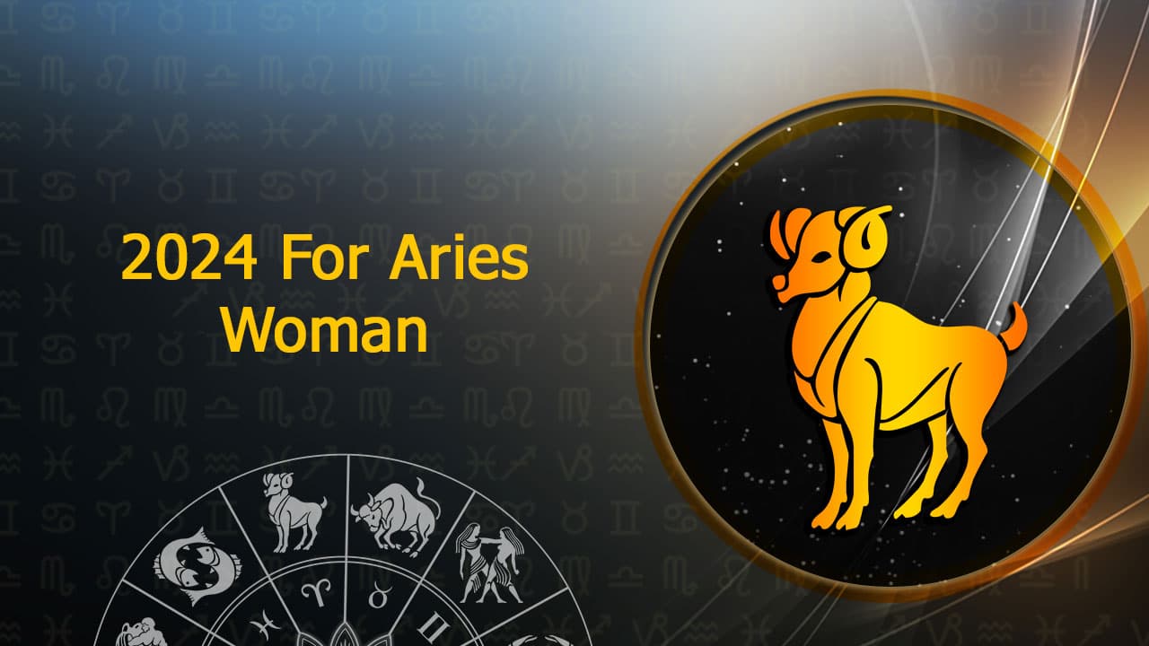 2024 For Aries Woman