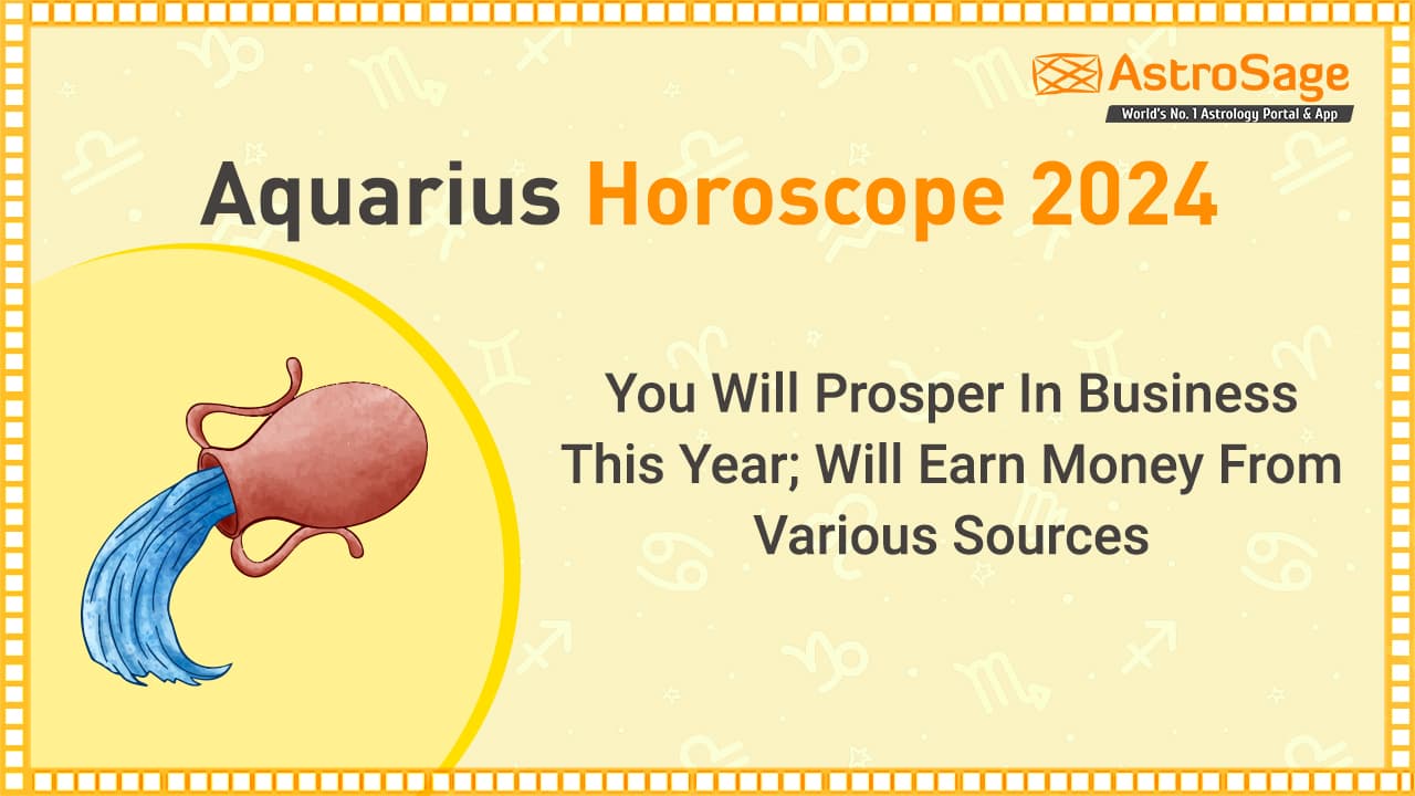 Aquarius Horoscope 2024