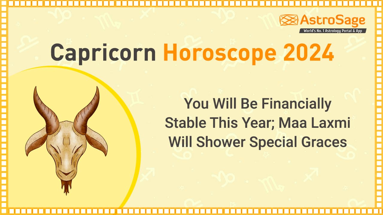 Capricorn Horoscope 2024