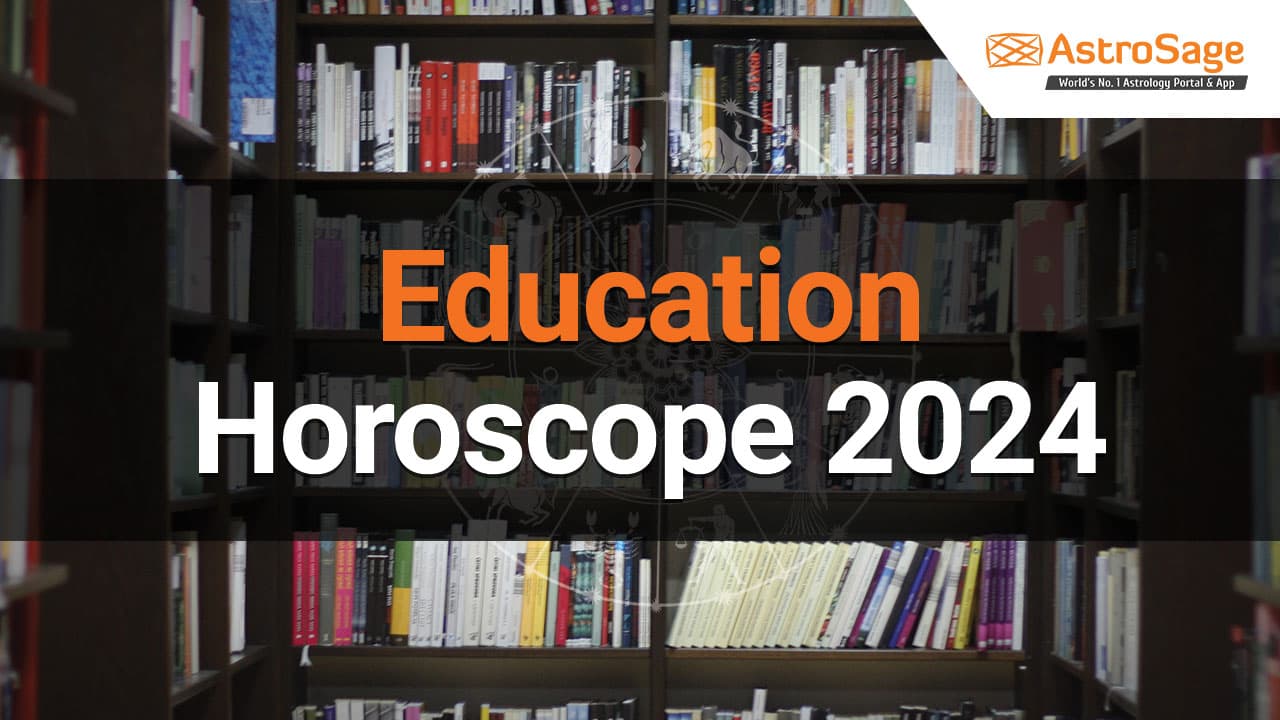 Zodiac-Wise Predictions As Per Education Horoscope 2024!