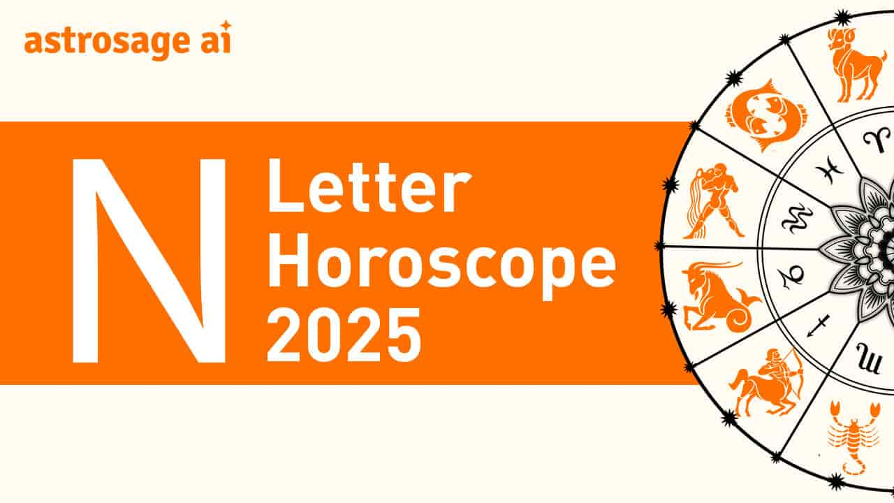 Read N Letter Horoscope 2025 To Know Focal Points In Life