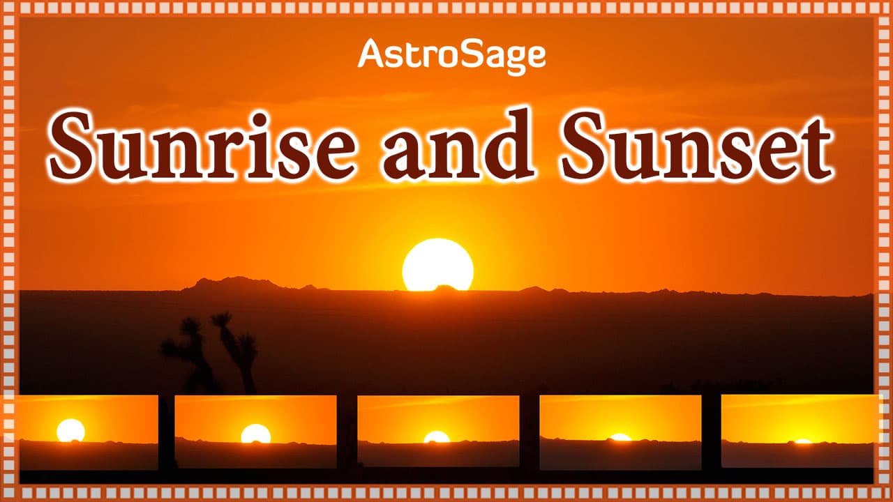 Sunrise and Sunset