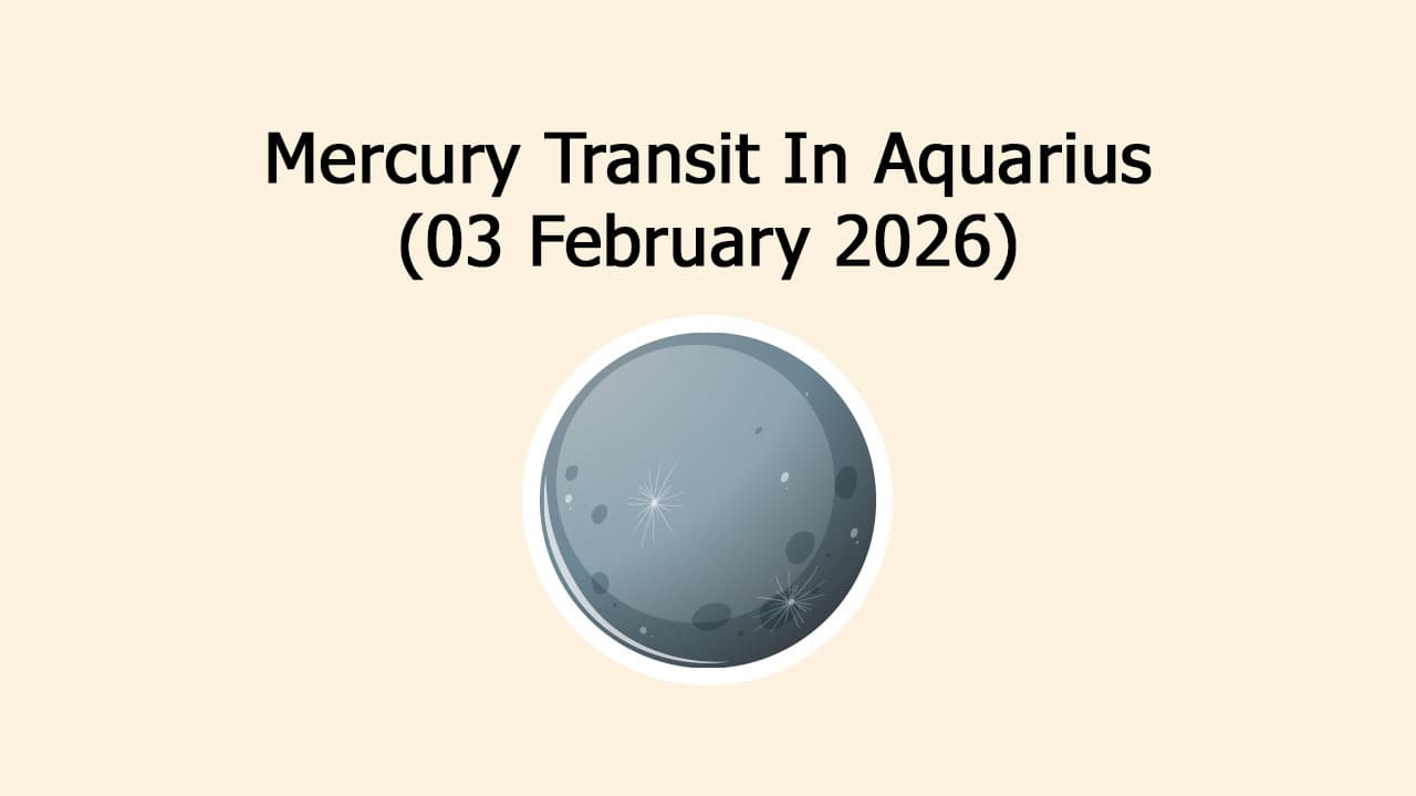 Mercury Transit In Aquarius