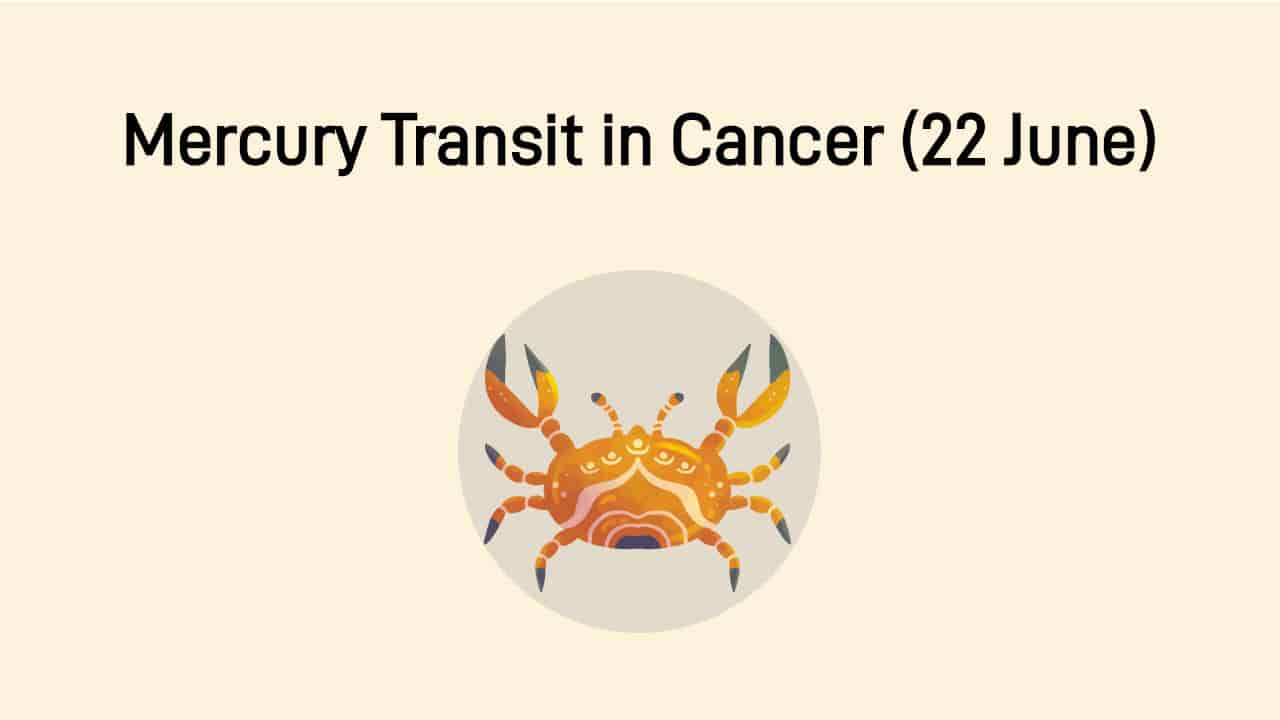 Mercury Transit in Cancer (June 22nd, 2025)