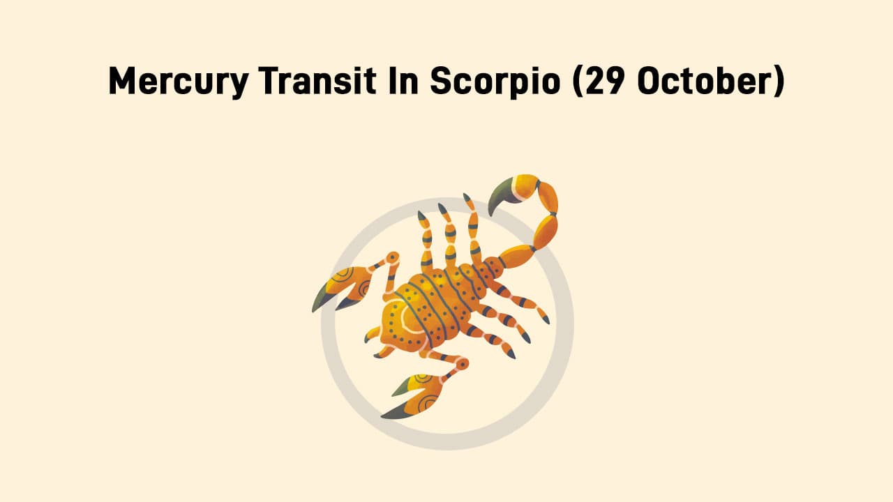 Learn About Mercury Transit In Scorpio On October 29th, 2024!